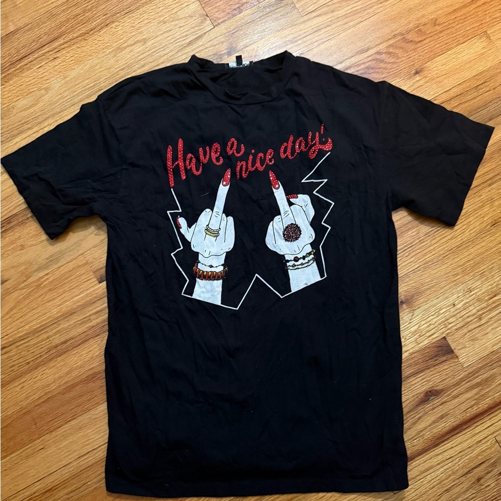 Fashion Nova “Have a Nice Day” Black Graphic T-Shirt